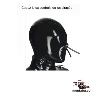 Capuz latex controle de respiração meutabu.com