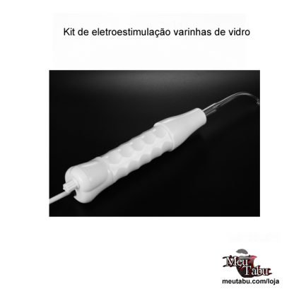 Kit de eletroestimulação varinhas de vidro meutabu