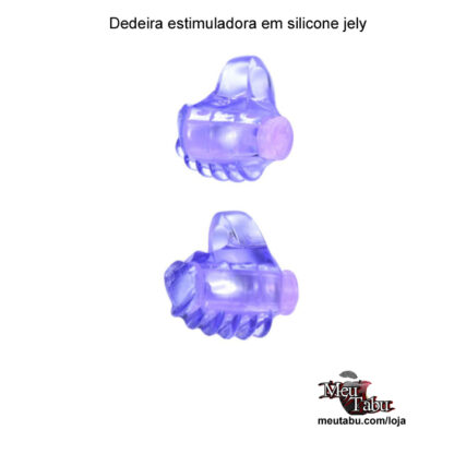 Dedeira estimuladora em silicone jely meutau.com