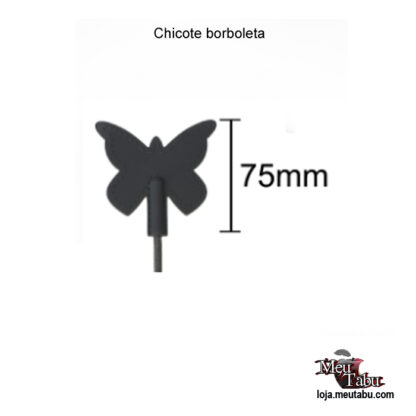 Chicote borboleta meutabu.com